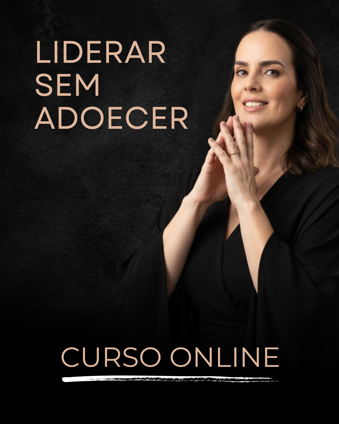Curso Liderar Sem Adoecer — O Efeito Burnout
